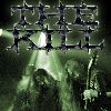 listen to The Kill